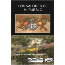 Los valores de mi pueblo